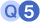 Q5
